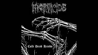 MORTICIDE - Cold Dead Hands (Demo) [OFFICIAL AUDIO]