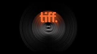 TIFF: transforming the way people see the world, through film