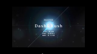 【ユニエア】「Dash\u0026Rush」 MASTER フルコン(手元動画無し)