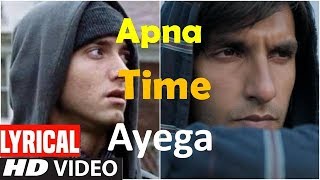 Apna Time Aayega - Gully Boy Full Songs || Gully Boy Movie Songs ||