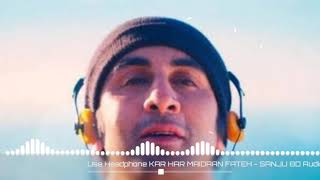 Sanju Kar har Maidan fateh |Sukhvinder Singh | Shreya ghoshal |8d Audio |Use headphone| Motivational