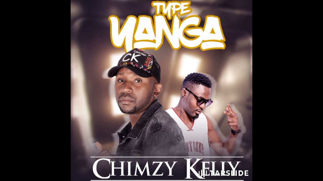 Chimzy Kelly Ft Zaubo-- Type Yanga Official Audio - YouTube