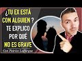 Mi ex ya tiene otra pareja | Qué hacer y como interpretarlo | Patrice Lafforgue