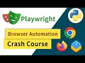 Playwright Python Browser Automation Crash Course | For Beginners
