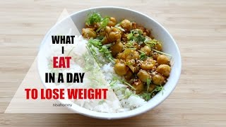 What I Eat In A Day To Lose Weight - Indian Diet Plan/Meal Plan To Lose Weight Fast - Weight Loss #1