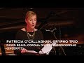 Patricia O’Callaghan, Gryphon Trio | David Braid: Corona Divinae Misericordiae (excerpts)