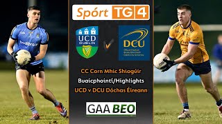 DCU-1-16 UCD-3-6 | Buaicphointí/Highlights | Cluiche Ceannais Corn Mhic Shiogúir 2025