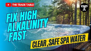 How to Lower Hot Tub Alkalinity (Clear Water)💧