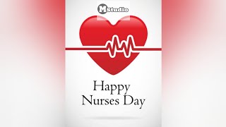 Nursing Day 12May 2022 | Happy International Nurses Day WhatsApp status | M Studio WhatsApp Status