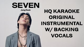 정국 Seven (HQ Karaoke - Instrumental - Backing vocals) - Jung Kook feat Latto