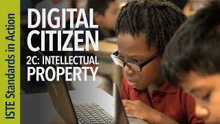 Digital Citizen 2c: Intellectual Property (ISTE Standards for Students)