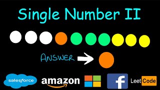 Single Number II | 4 Methods | Leetcode #137