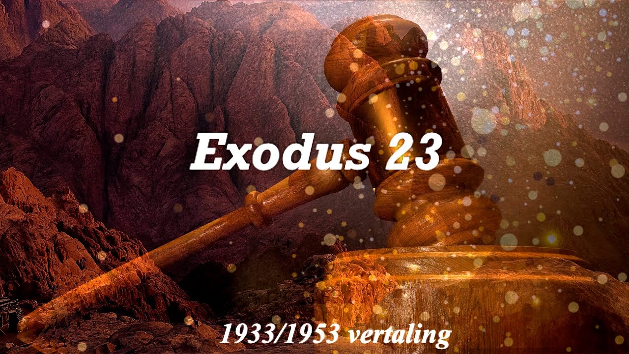 Exodus 23 Youtube