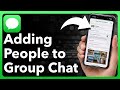 How To Add Someone To Group Chat On iPhone