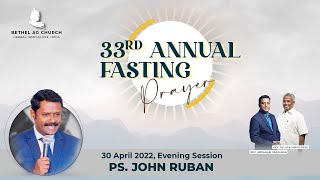 BAGC 21 Days Fasting Prayer, Ps. John Ruban, Sat 30.4.22 - ES