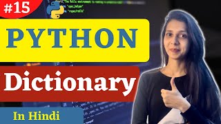 dictionary in python hindi |dictionary function| python tutorial #15 #codewithsheetal #coder