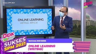 Sukses SPM (2021) | Bahasa Inggeris - Online Learning (Writing)