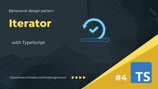 [Behavioral 4] Iterator design pattern with code example in TypeScript