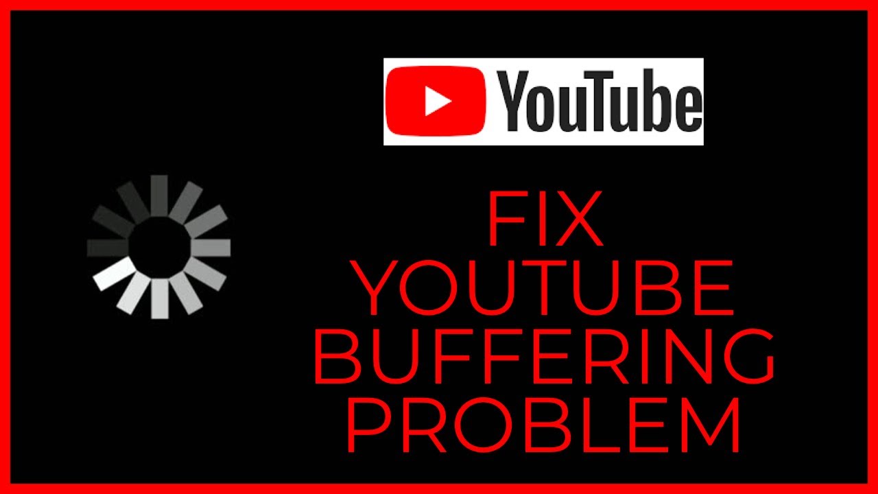 How To Fix Youtube Video Buffering Problem On PC Computer? - YouTube