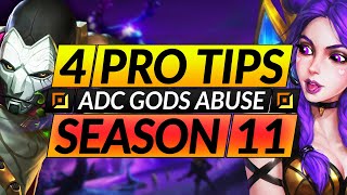 How to be the BEST ADC IN SEASON 11 - 4 Tips to HARD CARRY and RANK UP - LoL Pro Guide