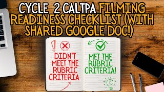 CalTPA Cycle 2 Filming & Submission Readiness Checklist (2025–2026)