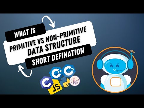 What is the difference between primitive and non-primitive data structure?