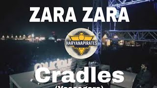 Zara Zara X Cradle Vaseegara LOST STORIES  complete video !!HARYANApirates!!