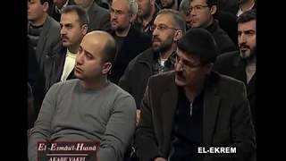 El Esmâu'l Hüsnâ Dersleri 18 (El Kerem) / Mustafa İslamoğlu