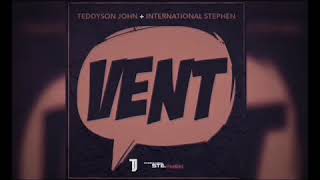 Teddyson John x Intl Stephen - Vent [Travis World RoadMix] SOCA 2019