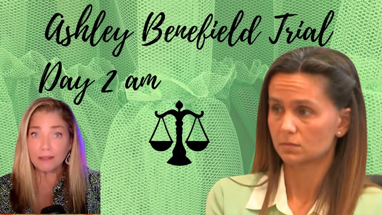 LIVE: Ashley Benefield Trial Day 2~AM ~ Black Swan Ballerina Self ...