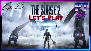 Let's Play The Surge 2 - Episode 13: Central Plaza