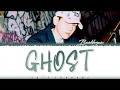 BAEKHYUN - 'GHOST' Lyrics [Color Coded_Han_Rom_Eng]