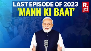 LIVE: PM Narendra Modi's Mann Ki Baat 108th Episode with the Nation
