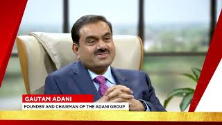 Gautam Adani speaks to India Today, first ever video interview since he became the richest Indian