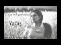Elza Seyidcahan - Yagis (Audio)