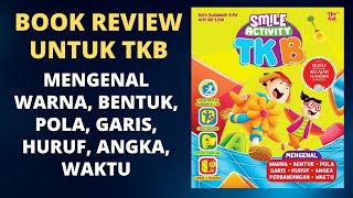 Smile Activity TKB: Kegiatan Menyenangkan Belajar Bersama Anak