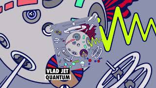 Vlad Jet - Quantum [Sincopat 89]