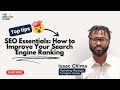 SEO Essentials: Boosting Your Search Rankings with Isaac Chima | October Webinar Replay