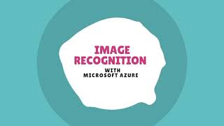 Microsoft Azure - Image Recognition