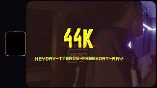 TTBROS - 44K feat. Hey Day, RAY, FreezOat (Trailer Teaser)