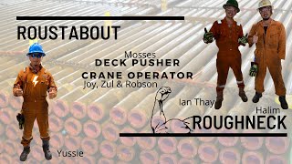 Jack Up Drilling Rig Roustabout and Roughneck