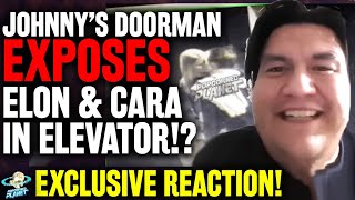 EXCLUSIVE Johnny Depp Doorman EXPOSES Elon Musk & Cara Delevingne & REACTS to Amber Heard Kiss