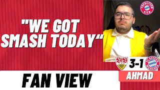 ''We Got Smash Today''!! - Stuttgart 3-1 Bayern Munich - Fan View (Ahmad) @ZeerTalks