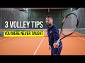 3 Volley Tips You Were NEVER Taught in Tennis!