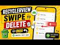 ANDROID - RECYCLERVIEW SWIPE TO DELETE ITEM TUTORIAL IN JAVA