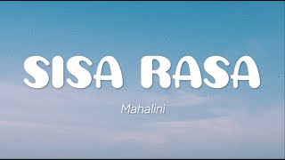 Mahalini - Sisa Rasa (Lirik)