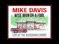 Wise Man or a Fool (Live at The Backroom Lounge)