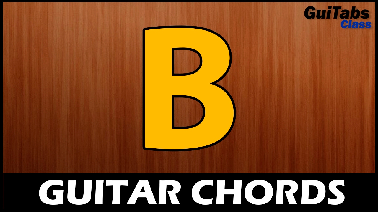 B CHORD 🎸- Beginner GUITAR Chords 🎓- How To Play The B Chord 🎵 - YouTube