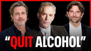Quit Drinking Motivation (Jordan Peterson, Brad Pitt, Bradley Cooper)