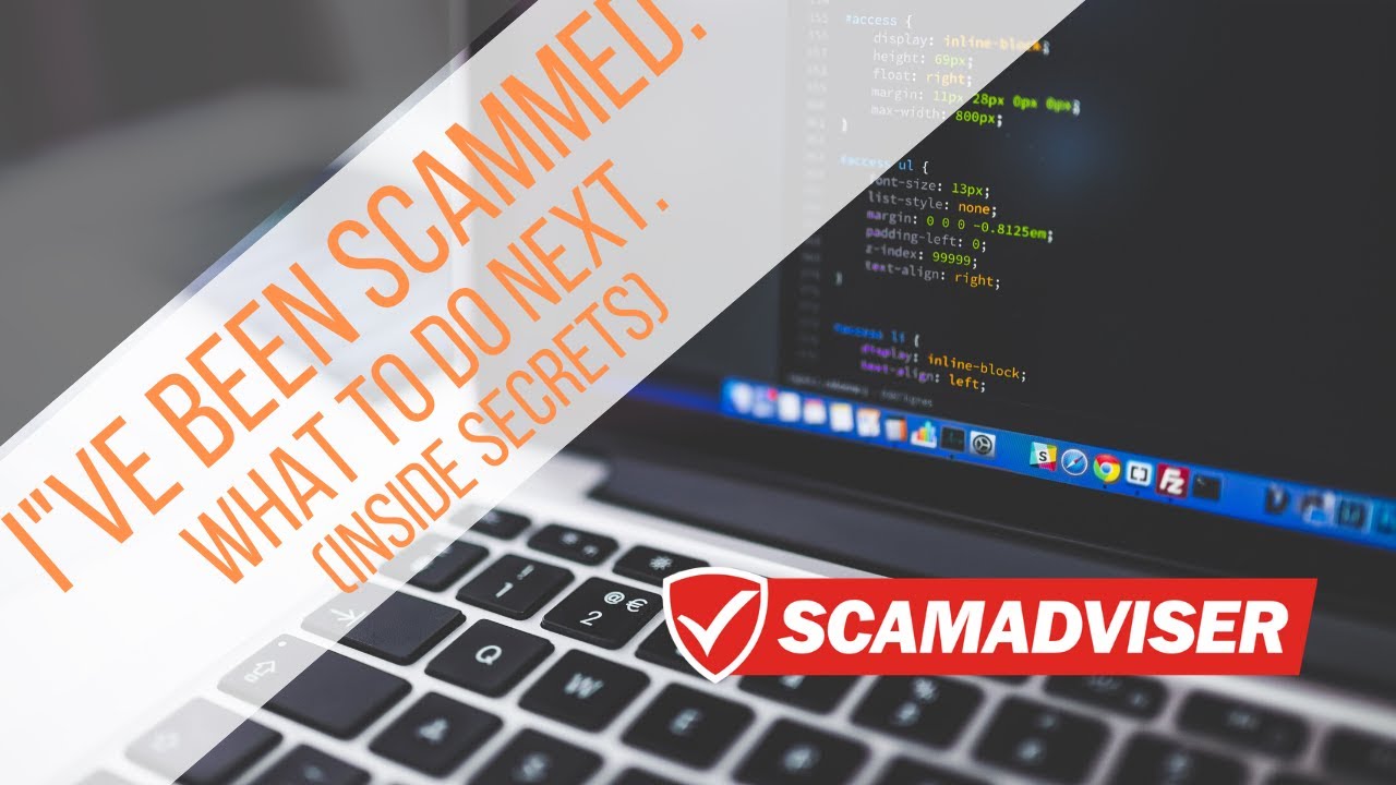 I've Been Scammed. What To Do Next. (ScamAdviser's Inside Secrets ...